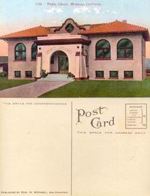 Postcard from the Public Library, Monterey, California