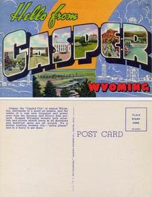 Postcard with a Hello from Casper, Wyoming