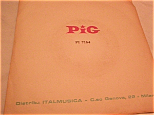PIG Record Label Italian 45