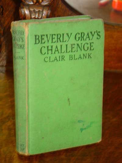 Beverly Gray's Challenge Claire Blank, 1945 Edition
