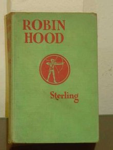 Robin Hood and his Merry Men Retold by Sara Hawks Sterling, Illustrated by Rowland Wheelwright, 1921 Edition