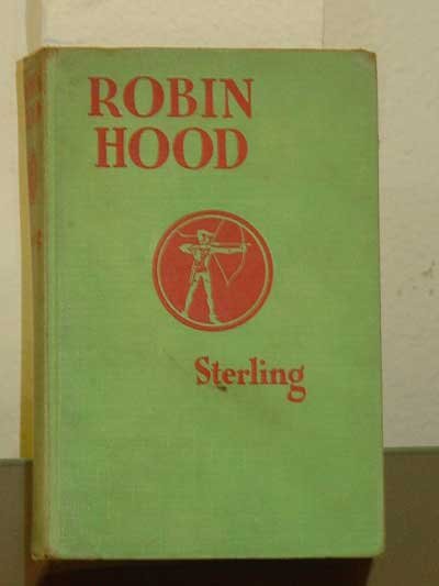Robin Hood and his Merry Men Retold by Sara Hawks Sterling, Illustrated by Rowland Wheelwright, 1921 Edition