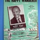 old The HAPPY WANDERER Recorded by Henri Rene' - Vintage Sheet Music - paper