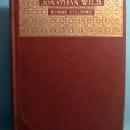 History of The Life of the LATE Mr. JONATHAN WILD THE GREAT by Henry Fielding - Hard Cover Book - paper