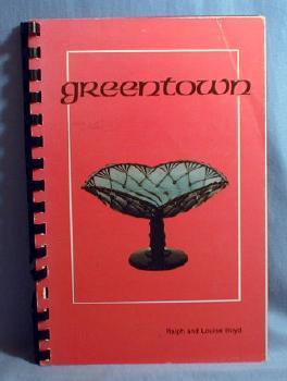 GREENTOWN Glass Book by Ralph and Louise Boyd