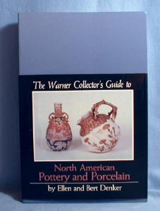 old vintage North American POTTERY & PORCELAIN by Ellen and Bert Denker