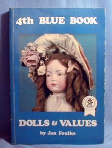 old vintage used 4th Blue Book of Dolls & Values - Jan Foulke - Paperback Book