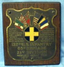 US Army WWI 132nd US Infantry Plaque 1917 -1919