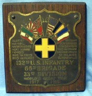 US Army WWI 132nd US Infantry Plaque 1917 -1919