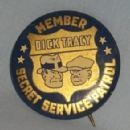 DICK TRACY Secret Service Patrol Member Pin On Badge - Metalware, Toy