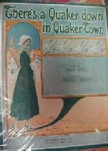 There's A Quaker down in Quaker Town - Paper
