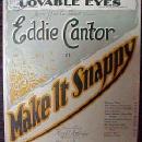 EDDIE CANTOR Tell Me What's The Mater LOVABLE EYES - Paper