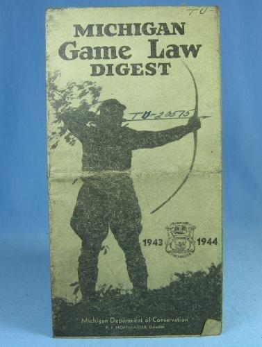 Antique 1943 1944 Michigan GAME LAW DIGEST Hunt Manual - sporting