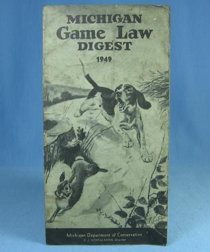 Antique 1949 Michigan GAME LAW DIGEST Hunt Manual - sporting