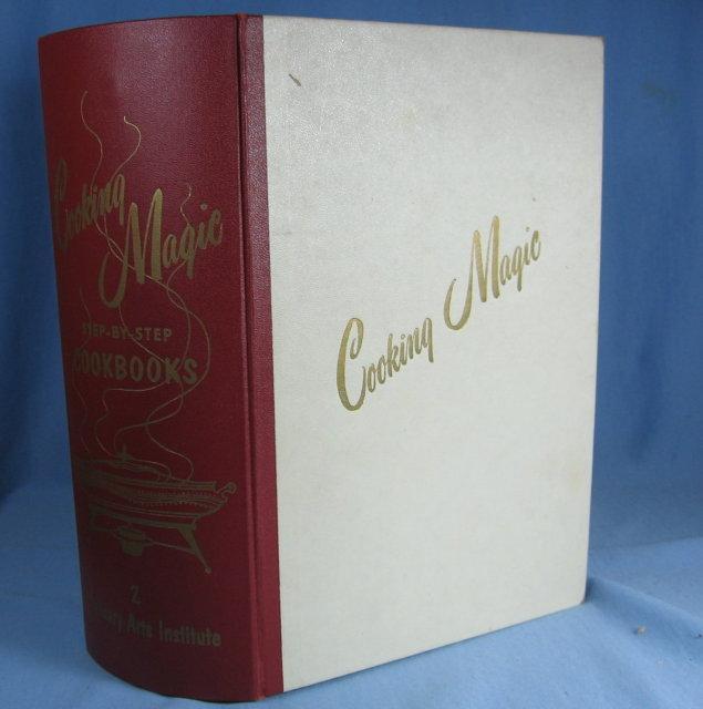 1950s Cooking MAGIC Culinary Arts Institute Cookbook