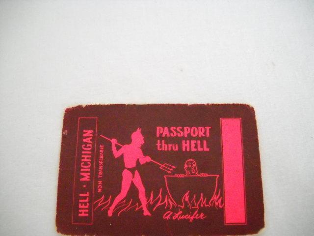 Souvenir from HELL- MICHIGAN.