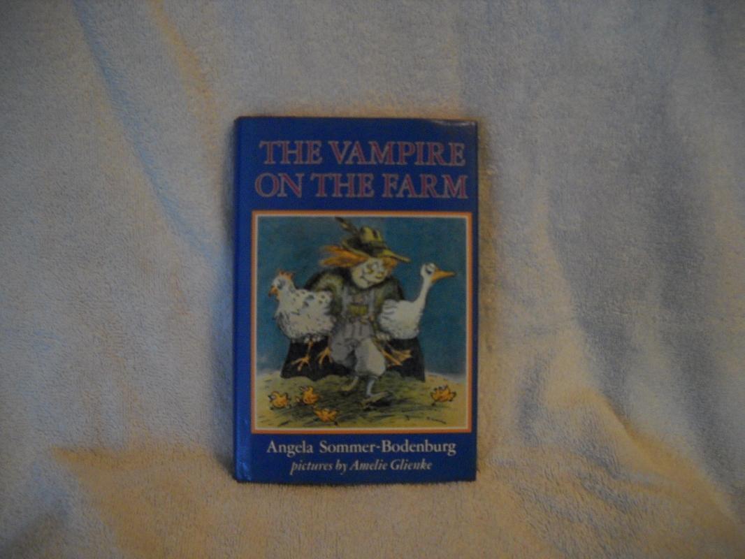 Angela Sommer-Bodenburg, THE VAMPIRE ON THE FARM.