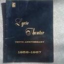 LYRIC THEATER PLAY PUBLICATION KANSAS CITY MISSOURI THEATRE BOOKLET 1967 TEN YEAR ANNIVERSARY ISSUE PLAYBILL