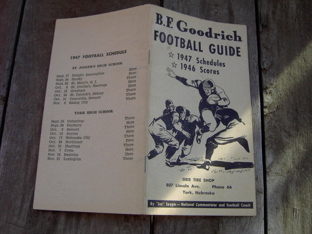 COLLEGE FOOTBALL GUIDE 1947 B F GOODRICH YORK NEBRASKA GEIS TIRE SHOP SUZ SAYGER TIFFIN OHIO
