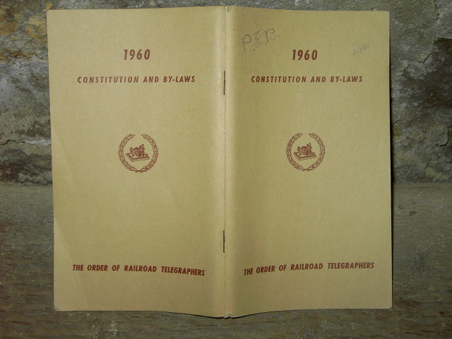 RAILROAD TELEGRAPHERS GUIDE CONSTITUTION BY LAWS 1960 BOOKLET
