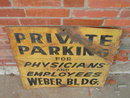 WEBER DOCTOR PHYSICIAN SIGN PATIENT PARKING LOT DIRECTORY WALL ADVERTISING