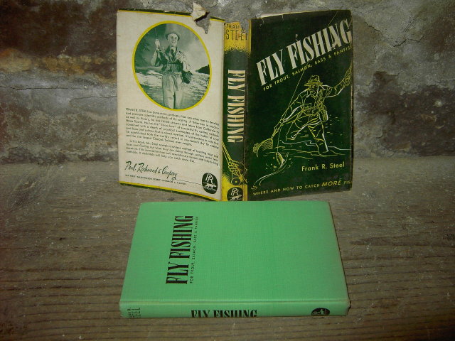 FLY FISHING BOOK FRANK STEEL TROUT SALMON BASS PANFISH HOW TO PUBLICATION