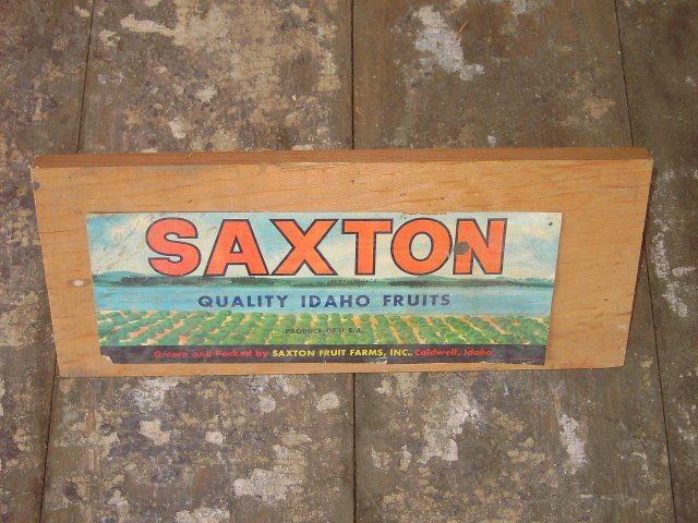 SAXTON CALDWELL IDAHO FRUIT CRATE LABEL BOARD