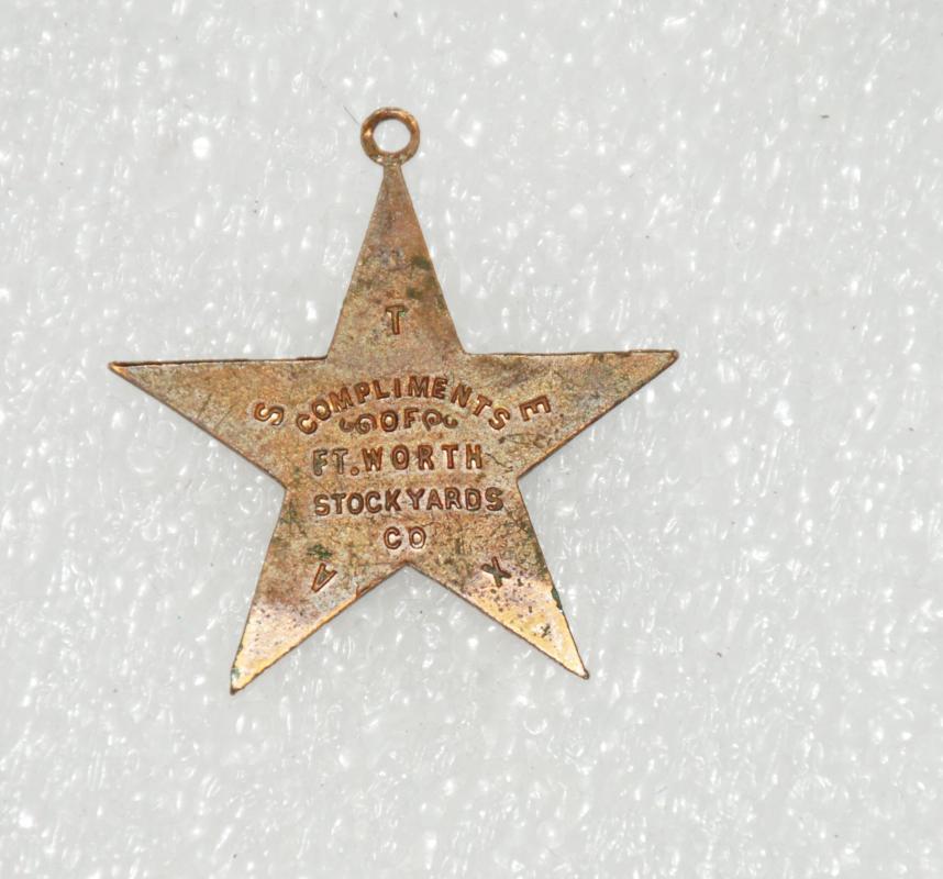 ANTIQUE FORT WORTH TEXAS STOCKYARDS COMPANY STAR WATCH FOB TEXAS AWAKE