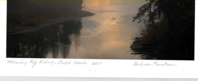 Morning Fog Rising, Judd Creek 2007 Photograph, Debra Paulson